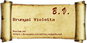 Brunyai Violetta névjegykártya